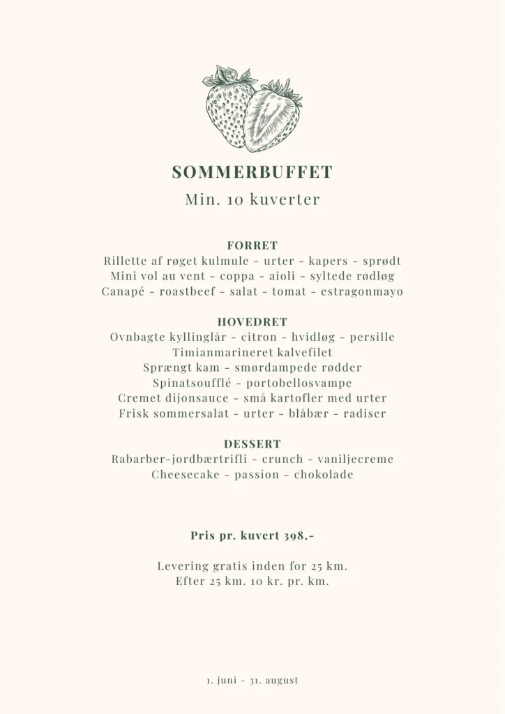 Sommerbuffet – mad ud af huset Menukort: Sommerbuffet – mad ud af huset fra Restaurant Bramslev Bakker