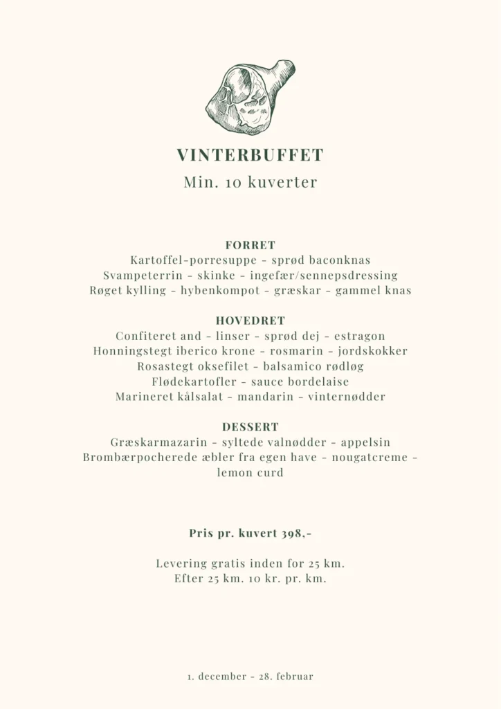 Vinterbuffet – mad ud af huset Menukort: Vinterbuffet – mad ud af huset fra Restaurant Bramslev Bakker
